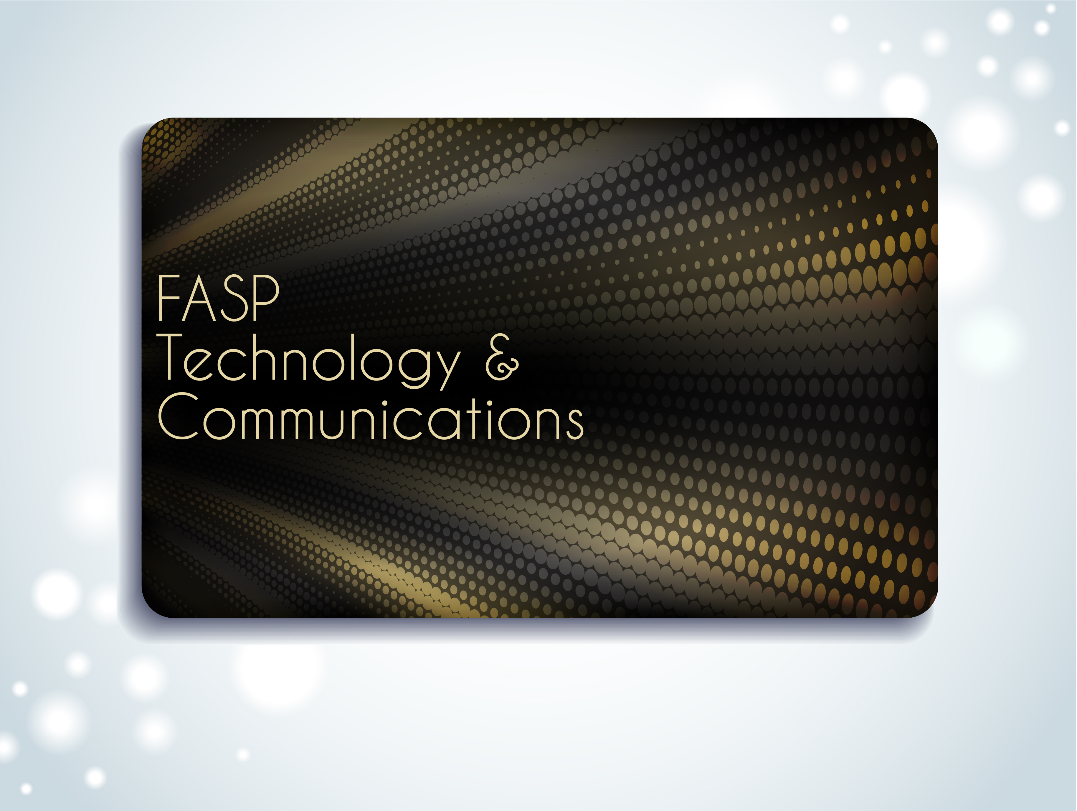 FASP Technology & Communications